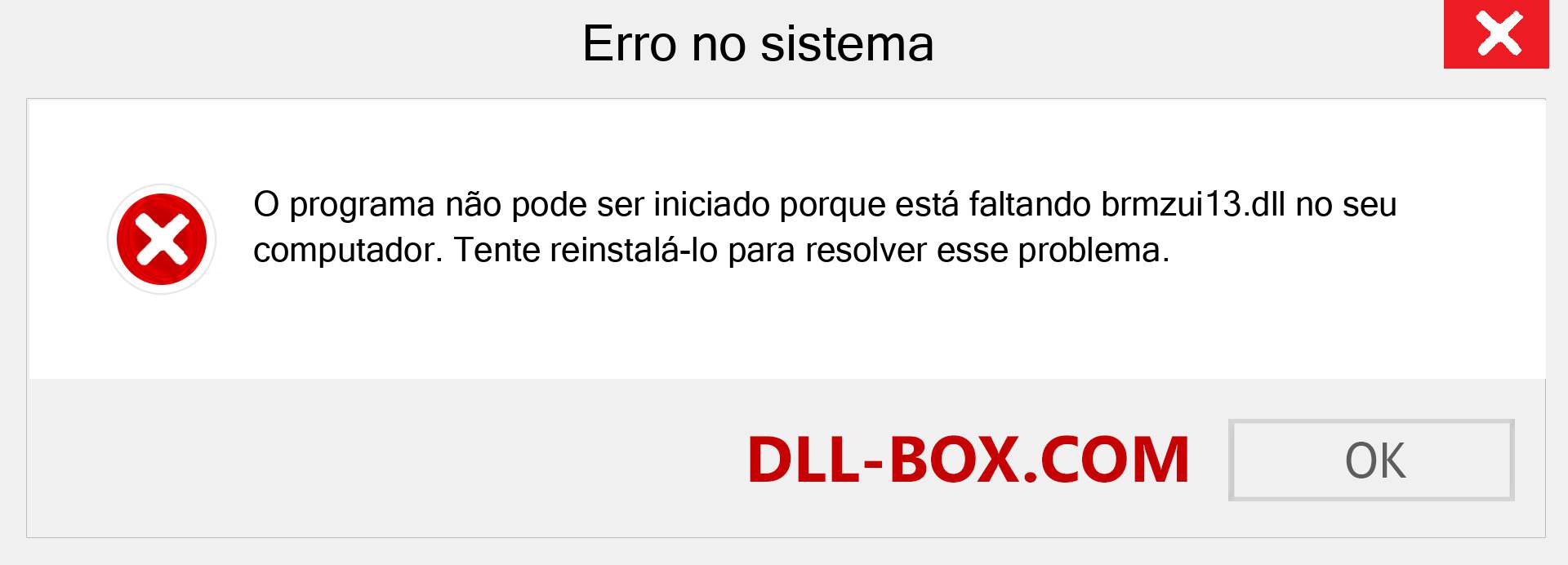 Arquivo brmzui13.dll ausente ?. Download para Windows 7, 8, 10 - Correção de erro ausente brmzui13 dll no Windows, fotos, imagens